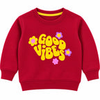 Girls Red Good Vibes Winter Sweatshirt (Size 9 Months - 12 Years)
